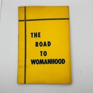 The Road‎ to Womanhood Vintage 1956 Booklet Book Guide